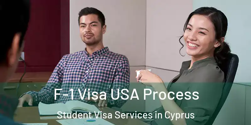  F-1 Visa USA Process Student Visa Services in Cyprus
