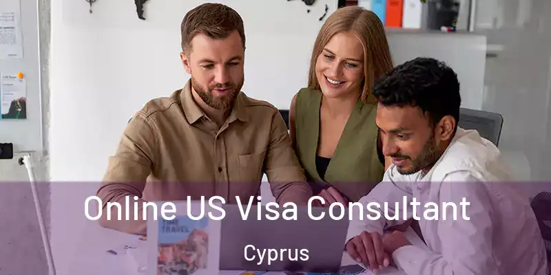  Online US Visa Consultant Cyprus