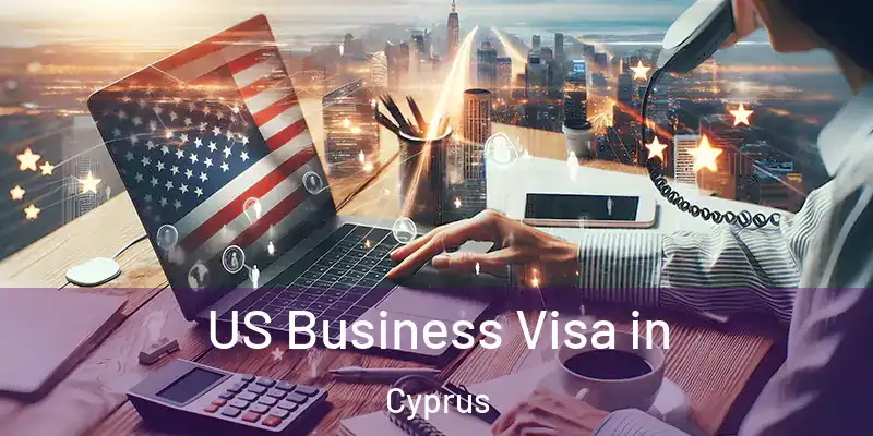  US Business Visa in Cyprus