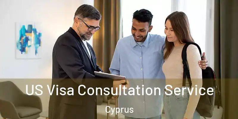  US Visa Consultation Service Cyprus